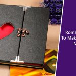 3 Awesome Scrapbooking DIY Boyfriend Romantic Scrapbook Ideas To Make A Storehouse Of Your Memories Forever