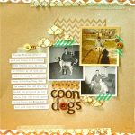 3 Important Things You Must Add in Your Hunting Scrapbook Pages Life Memories 9112 10112