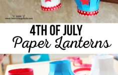 4th Of July Paper Crafts 4th Of July Lanterns 4th of july paper crafts|getfuncraft.com