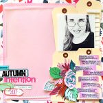 Autumn Scrapbook Layouts Ideas Ideas For Scrapbook Pages That Record Your Intentions