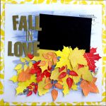 Autumn Scrapbook Layouts Ideas Scrapbooking Layout Kit Fall In Love