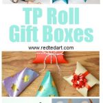 Crafts From Toilet Paper Rolls Tp Roll Gift Boxes crafts from toilet paper rolls|getfuncraft.com