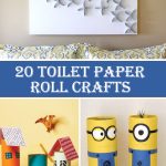 Crafts With Toilet Paper Rolls 20 Toilet Paper Roll Crafts crafts with toilet paper rolls |getfuncraft.com