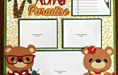 Create Your Own Unique Vacation Scrapbook Layouts Pause Dream Enjoy Tropical Vacation
