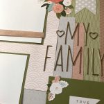 Family Scrapbook Layouts Ideas My Family Scrapbook Layout Inspired Paper Crafts