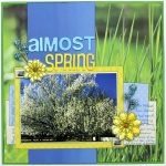 Get More Spring Scrapbook Layouts Ideas Daily Life Bits Pieces March 2018 Scrapbook Layouts
