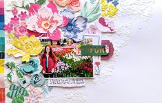 Get More Spring Scrapbook Layouts Ideas Time For Fun Floral Layout For Scrapbook Paige Taylor Evans