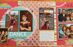 How to Design the Dance Scrapbook Layouts Free To Be Me Scrapbook Layout Blog Hop Make Something