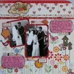 How to Design the Dance Scrapbook Layouts Snap Scrap Celebrating Valentines Day With 4 Scrapbook Layouts