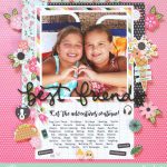 How to Make DIY Scrapbooking Layouts Friends Best Friends Layout Featuring Girl Squad Pebbles Inc
