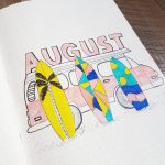 How to make simple art journal cover ideas designs August Bullet Journal Layout Ideas 2019 Edition Anjahome