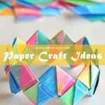 Paper Crafts Ideas Paper Craft Ideas1 1 paper crafts ideas|getfuncraft.com