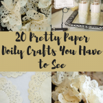 Paper Doily Craft Ideas 20 Pretty Paper Doily Crafts You Have To See paper doily craft ideas|getfuncraft.com