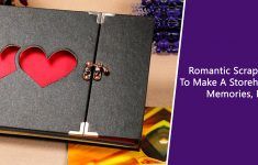 Romantic Scrapbook Ideas Relationship Romantic Scrapbook Ideas To Make A Storehouse Of Your Memories Forever