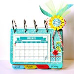 Scrapbook Calendar Ideas with Digital Methods Birthday Gift Ideas We R Memory Keepers Blog