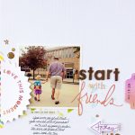 Scrapbooking Layouts Simple Ideas for Boys and Girls Start With Friends Simple Scrapbook Layout Simple Scrapper