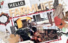 Simple Guidelines to Choose Scrapbook Layouts Hello Farm Life Scrapbooking Layout And Free Cut File