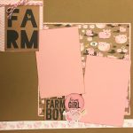 Simple Guidelines to Choose Scrapbook Layouts Oink Farm Boy Andor Farm Girl 2 Page Scrapbooking Layout