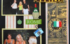 Things to Consider in Creating Scrapbooking Layouts Ideas Travel Travel Scrapbook 3 Med Cruise Rome Me And My Cricut