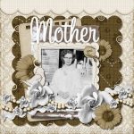Things You Need to Know About Digital Scrapbooking Layouts Mothers Day Layouts Archives Scrapbook Max