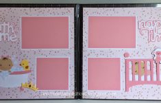 Tips to Create Girl Scrapbook Pages Sweet Irenes Inspirations Ba Girl Scrapbook Pages Bath And Nap Time
