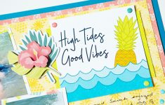 Try This Creative Memories Scrapbooking Layout High Tides Good Vibes Sun Kissed Beach Scrapbook Layout Creative