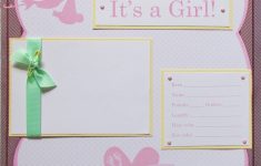 What Makes the Baby Scrapbook Pages Important and Precious 10 Trendy Scrapbooking Ideas For Ba Girl 2019