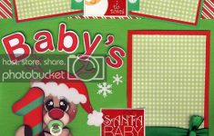 What Makes the Baby Scrapbook Pages Important and Precious Christmas Scrapbook Pages Daily Inspiration Quotes