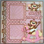 What Makes the Baby Scrapbook Pages Important and Precious Two Month Ba Scrapbook Pages Daily Motivational Quotes